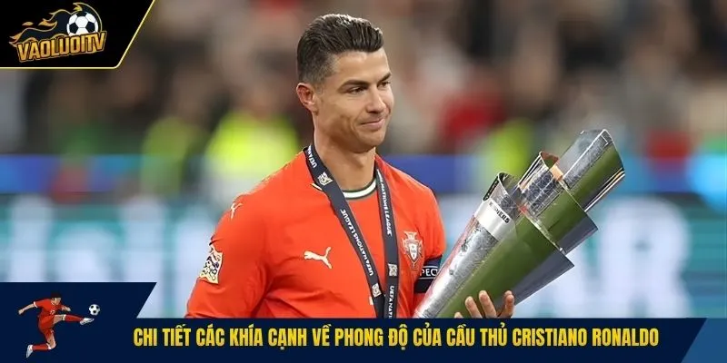 Chi tiết các khía cạnh về phong độ của cầu thủ Cristiano Ronaldo