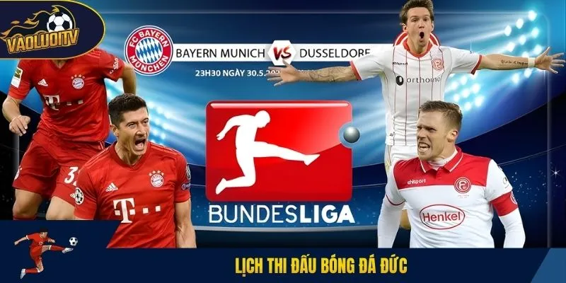 Lịch thi đấu bóng đá Đức